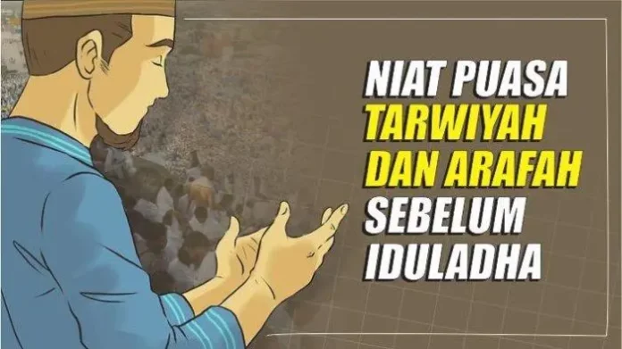 Niat Puasa Tarwiyah dan Arafah