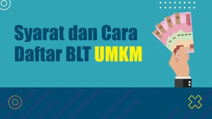 BLT, BLT UMKM, BPUM 2022, Bantuan pelaku Usaha, Link Cek BLT, Cek BLT UMKM, BLT Cair September, Bantuan Sosial 2022