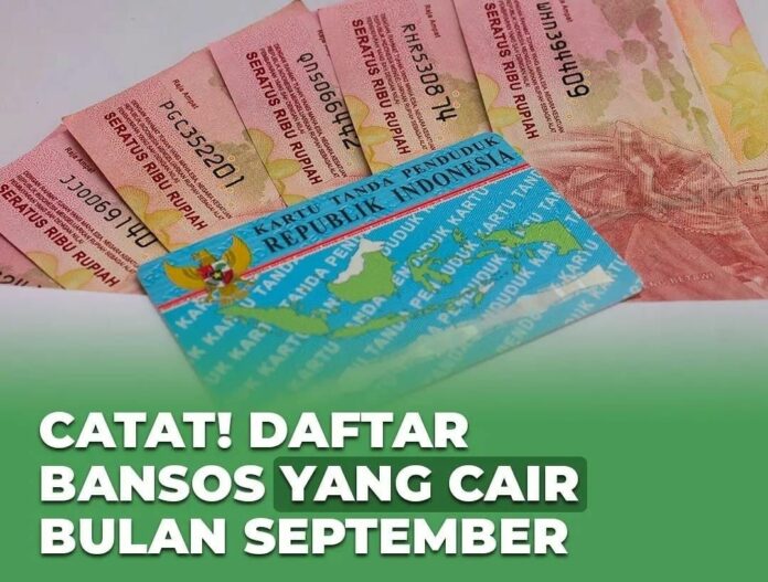 Bansos, Bansos Cair September, Bansos Kemensos, BLT, BSU, KJP Plus, Bansos PKH, KJP, KJP Plus, BLT BBM 2022