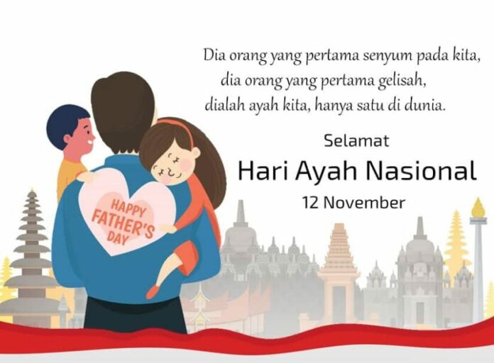 Hari Ayah, hari ayah nasional, kapan hari ayah nasional? hari ayah 12 november