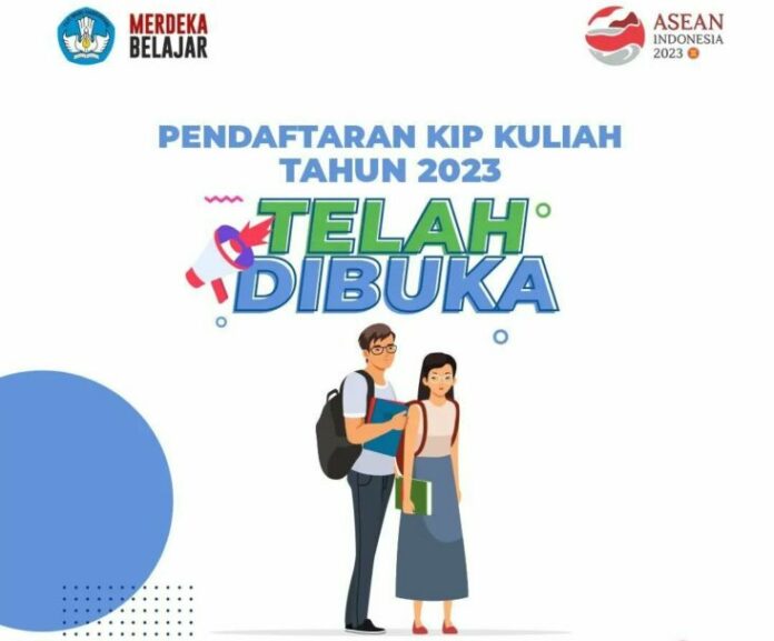 Pendaftaran KIP Kuliah dibuka KIP Kuliah 2023, Pendaftaran KIP Kuliah 2023, KIP Kuliah Merdeka, Kemendikbudristek, Beasiswa